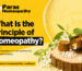 Homeopathic medicine bottle with white remedy pellets, natural herbs, and Paras Homeopathy branding illustrating the principle of homeopathy and natural healing.